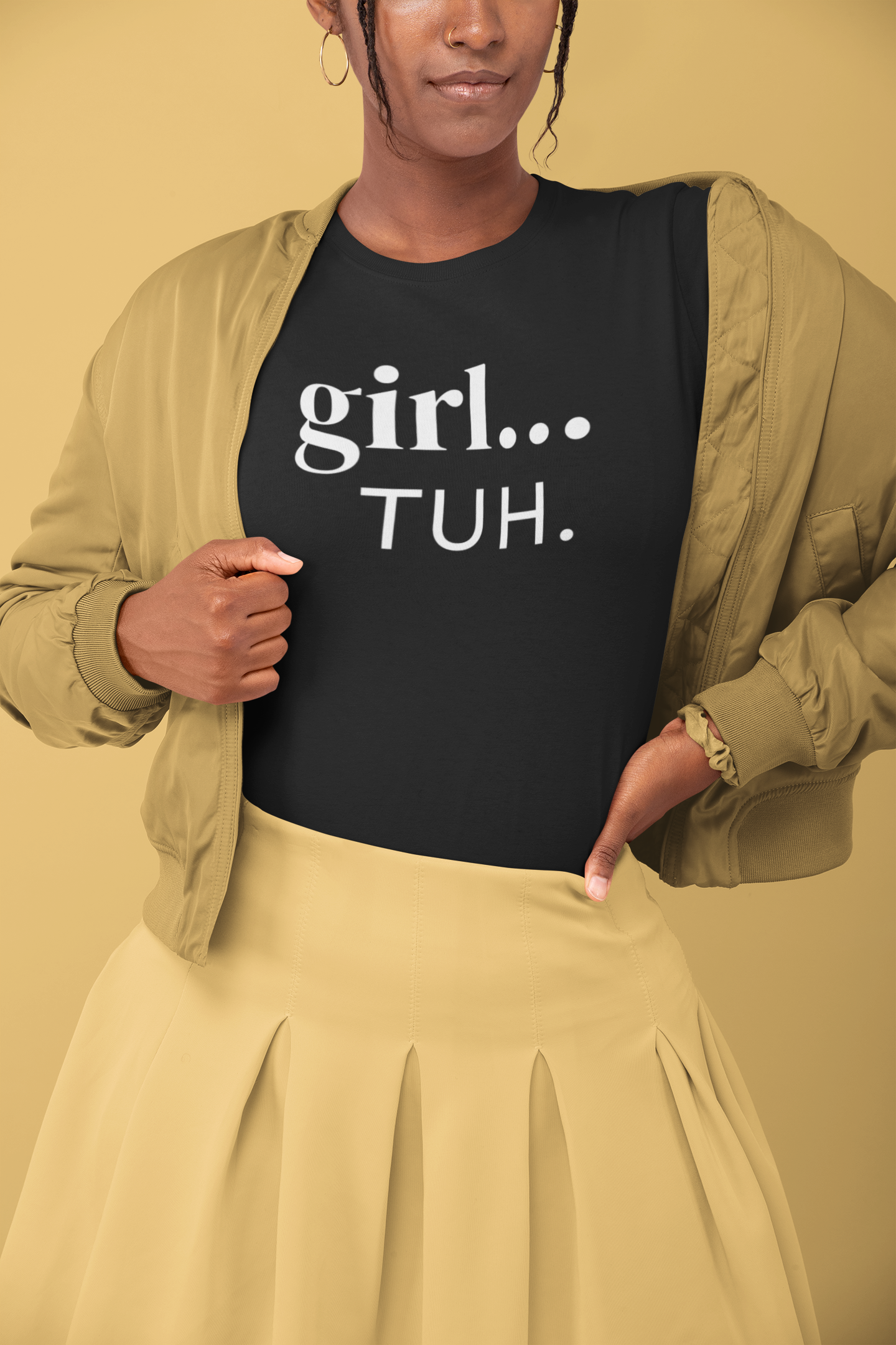 Girl... Tuh. Tee - Image 3